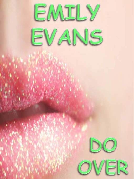 Title details for Do Over by Emily Evans - Wait list